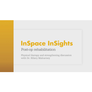 InSpace InSights | Physical therapy and strengthening discussion with Dr. Hilary Malcarney*