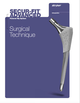 Secur-Fit Advanced Surgical technique - LSFFH-ST