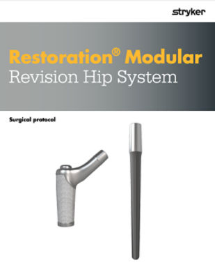 Restoration Modular Revision Hip System surgical protocol