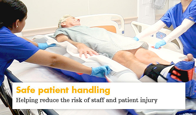 Safe patient handling: Helping reduce the risk of staff and patient injury