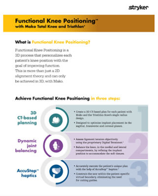 Functional Knee Positioning with Mako Total Knee and Triathlon