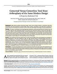 JBJS article:
Cemented Versus Cementless Total Knee Arthroplasty of the Same Modern Design
A Prospective, Randomized Trial
