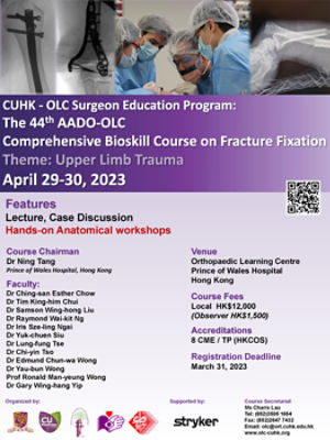 The 44th AADO-OLC Comprehensive Bioskill Course on Fracture Fixation - Upper Limb Trauma
