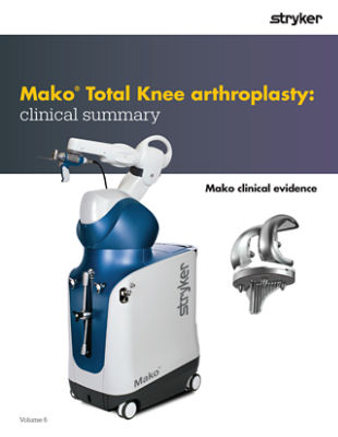 Mako Total Knee arthroplasty clinical evidence - MAKTKA-BRO-7