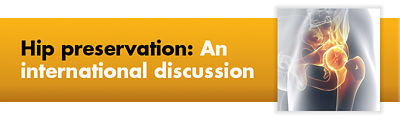 Card with text: Hip preservation: An international discussion