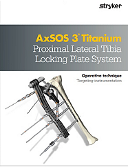 AxSOS 3 Ti Proximal Lateral Tibia with targeter operative technique