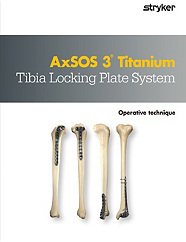 AxSOS 3 Ti Tibia operative technique