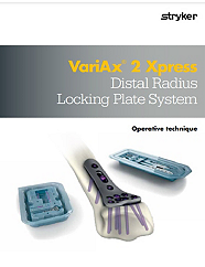 VariAx 2 Distal Radius Xpress operative technique
