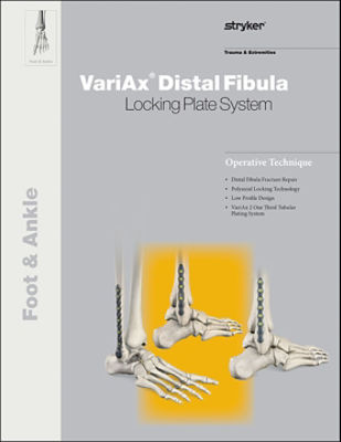 VariAx Distal Fibula and VariAx 2 Screw operative technique